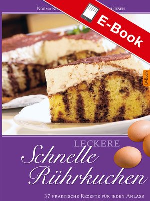 cover image of Leckere schnelle Rührkuchen